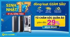  Top 3 tủ chăm sóc quần áo giảm đến 24%, giá sốc có trả góp dịp sinh nhật 17 tuổi Trung Tâm Bảo Hành 