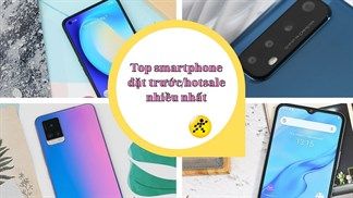 Top smartphone được đặt trước nhiều nhất tại Thế Giới Di Động, giá chỉ hơn 3 triệu mà có cấu hình tốt, camera chất lừ và pin trâu