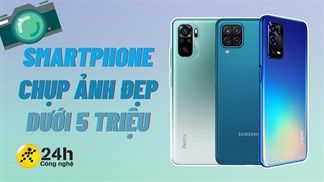 Lên đồ xuống phố, check in cùng bạn bè nhân dịp cuối năm 2021 với loạt điện thoại dưới 5 triệu chụp ảnh đẹp ngay thôi nào!