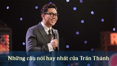 50+ câu nói hay của Trấn Thành về tình yêu và cuộc sống
