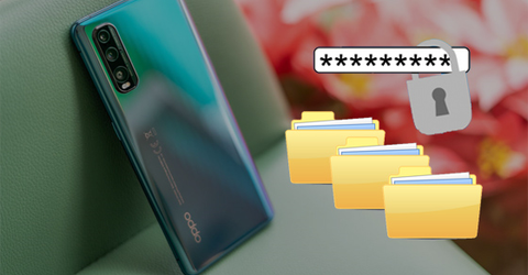 Cách xử lý khi quên mật khẩu riêng tư trên điện thoại OPPO nhanh nhất