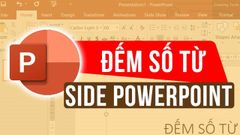  Cách đếm số từ trong slide Powerpoint chi tiết từng bước kèm video hướng dẫn 