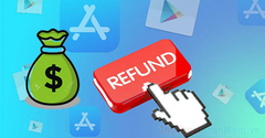  Cách hoàn tiền mua ứng dụng trên Google Play (CH Play) đơn giản 