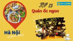  Top 23 quán ốc ngon Hà Nội giá rẻ chất lượng nổi tiếng nhất ăn là ghiền 
