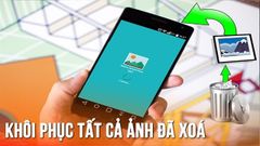 TOP 5 phần mềm khôi phục ảnh bị xóa trên Android miễn phí, tốt nhất 