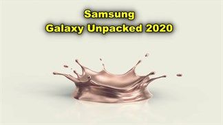 Hé lộ loạt sản phẩm sẽ ra mắt cùng Galaxy Note 20 series trong sự kiện Galaxy UNPACKED 2020 ngày mai