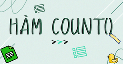  [Video] Cách sử dụng hàm COUNT trong Google Sheet đếm số ô dữ liệu số 