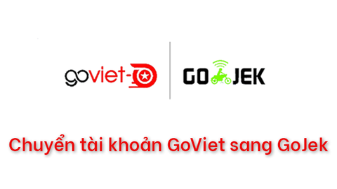 Cách chuyển tài khoản GoViet sang GoJek để nhận khuyến mãi 1 phần nước