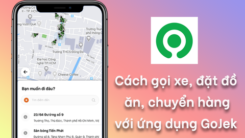 Hướng dẫn gọi xe, đặt đồ ăn, chuyển hàng với ứng dụng GoJek