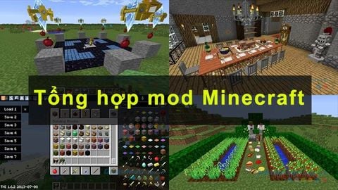Tổng hợp mod Minecraft hay nhất định phải cài khi chơi game