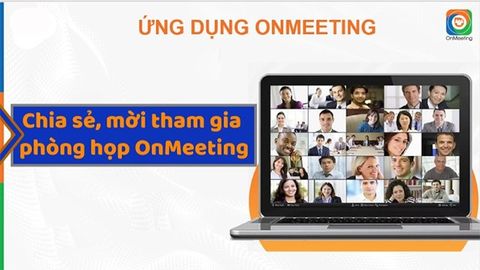 Cách chia sẻ, mời tham gia vào phòng họp OnMeeting