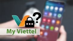  Quên mật khẩu My Viettel và cách lấy lại, đổi mật khẩu nhanh, đơn giản 