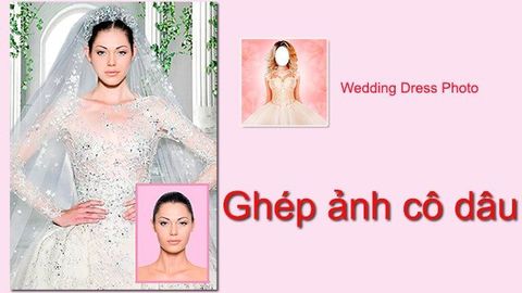 Cách ghép mặt vào hình cô dâu đơn giản bằng ứng dụng Wedding Dress Photo