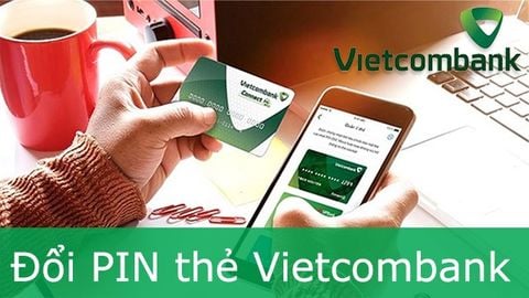 Hướng dẫn đổi, cấp lại mã PIN ATM VCB khi quên trên điện thoại cực dễ