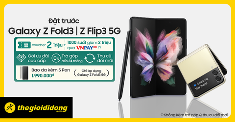Samsung Galaxy Z Fold3 | Z Flip3 5G - Tặng PMH 2 triệu, trả góp 0%