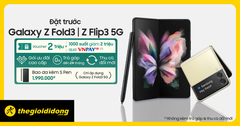  Samsung Galaxy Z Fold3 | Z Flip3 5G - Tặng PMH 2 triệu, trả góp 0% 