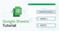  [Video] Cách kết hợp hàm IMPORTRANGE và INDEX/MATCH trong Google Sheet 