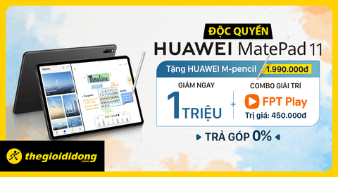 Huawei MatePad 11 | Giảm ngay 1 triệu, bút cảm ứng Huawei