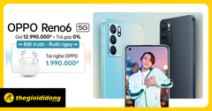  Reno6 5G - Tặng Tai nghe OPPO 1.99 triệu + Trả góp 0% 