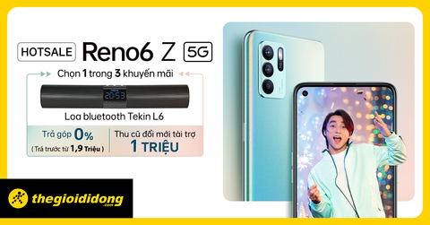 OPPO Reno6 Z 5G | HOTSALE Tặng Loa Bluetooth hoặc TG 0%