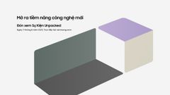  Loạt sản phẩm Samsung sẽ ra mắt tại sự kiện Unpacked mới 