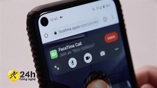 Cách gọi FaceTime trên điện thoại Android và máy tính Windows, giúp bạn có cuộc gọi video chất lượng cao