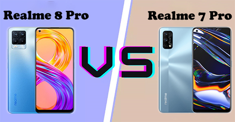 So sánh Realme 8 Pro và Realme 7 Pro - Lựa chọn nào đúng đắn?