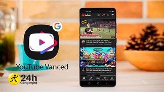Cách đăng nhập YouTube Vanced bằng tài khoản Google, cho bạn sử dụng YouTube với đầy đủ tính năng nhất