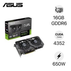  VGA Asus Dual Geforce RTX 4060 Ti OC 16GB DUAL-RTX4060TI-O16G-EVO 