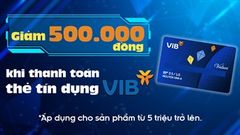  Thanh toán thẻ tín dụng VIB, giảm 500K cho sản phẩm từ 5 triệu trở lên, ưu đãi hấp dẫn mà bạn chớ bỏ lỡ lúc này 
