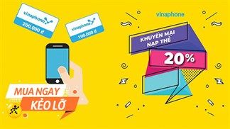 Ưu đãi hấp dẫn: Vinaphone tặng thêm 20% giá trị thẻ cào khi nạp thẻ, diễn ra chỉ trong 1 ngày 10/12 mà thôi