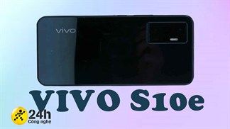 Vivo S10e lộ toàn bộ thiết kế và thông số kỹ thuật, điện thoại selfie nhưng cấu hình không hề yếu!