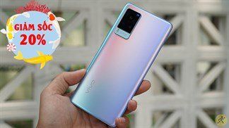 100 suất đầu tiên đã hết, Vivo tiếp tục mở thêm suất đặt trước cho Vivo X60 Pro, kèm thêm ưu đãi 20%, số lượng đang rất giới hạn