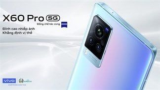 Những lý do khiến dân sành quay phim hay nhiếp ảnh sẽ thích mê cụm Gimbal Camera thế hệ 2 trên Vivo X60 Pro