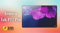  Lenovo Tab P12 Pro lộ ảnh render và cấu hình: Dùng chip Snapdragon hàng đầu, màn hình OLED và nhiều thông số hấp dẫn khác 