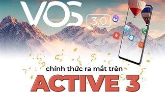 VinSmart tiếp tục phát hành bản cập nhật VOS 3.0 cho Vsmart Active 3, mời bạn tải về trải nghiệm Android 10
