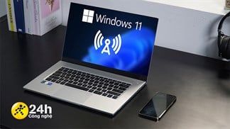 Cách phát WiFi trên Windows 11 cực đơn giản, để các thiết bị khác cùng sử dụng Internet với máy tính của bạn