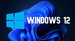  Windows 11 Còn Chưa Nguội, Microsoft Có Thể Ra Mắt Windows 12 Vào 2024 