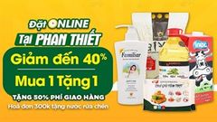  Bách hoá XANH Online chính thức có mặt tại TP. Phan Thiết với hàng ngàn ưu đãi lên đến 40% 