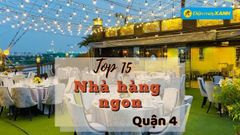  Top 15 nhà hàng quận 4 ngon chất lượng nổi tiếng đông khách nhất 