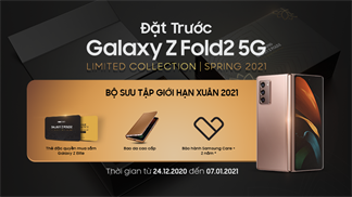 Đã có thể đặt trước Galaxy Z Fold2 5G phiên bản đặc biệt, cơ hội nhận ngay những ưu đãi VIP, số lượng có hạn