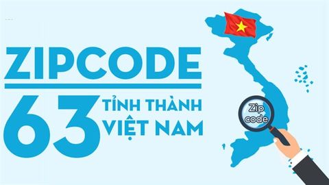 Zip Code là gì? Cách tra cứu mã Zip Code 63 tỉnh thành Việt Nam năm 2020 chính xác