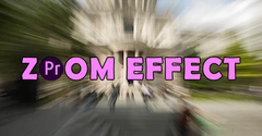  [Video] 2 cách làm hiệu ứng Zoom trong Adobe Premier cực đơn giản 