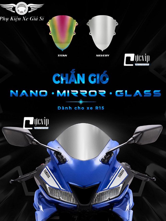 Kính Chắn Gió (Mão) Xe R15 Nano Titan 7 Màu MS3586