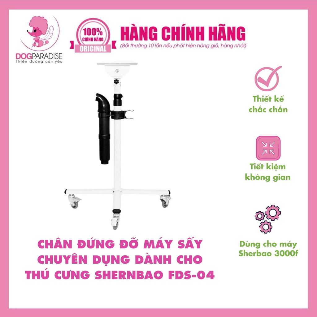 Chân đứng đỡ máy sấy lông FDS-04 1m3 SHERNBAO 3000f