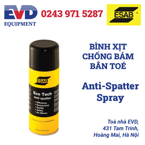 Anti-Spatter Spray - Bình xịt chống bám bắn tóe