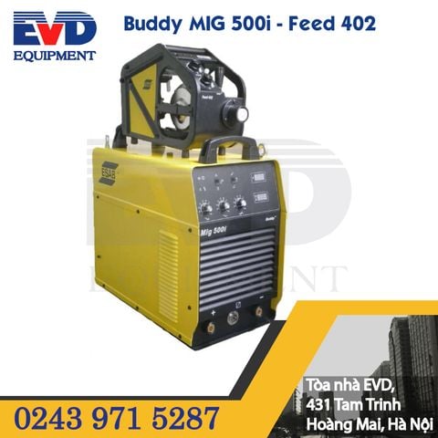 MÁY HÀN ESAB BUDDY MIG 500i & Buddy Feed 402