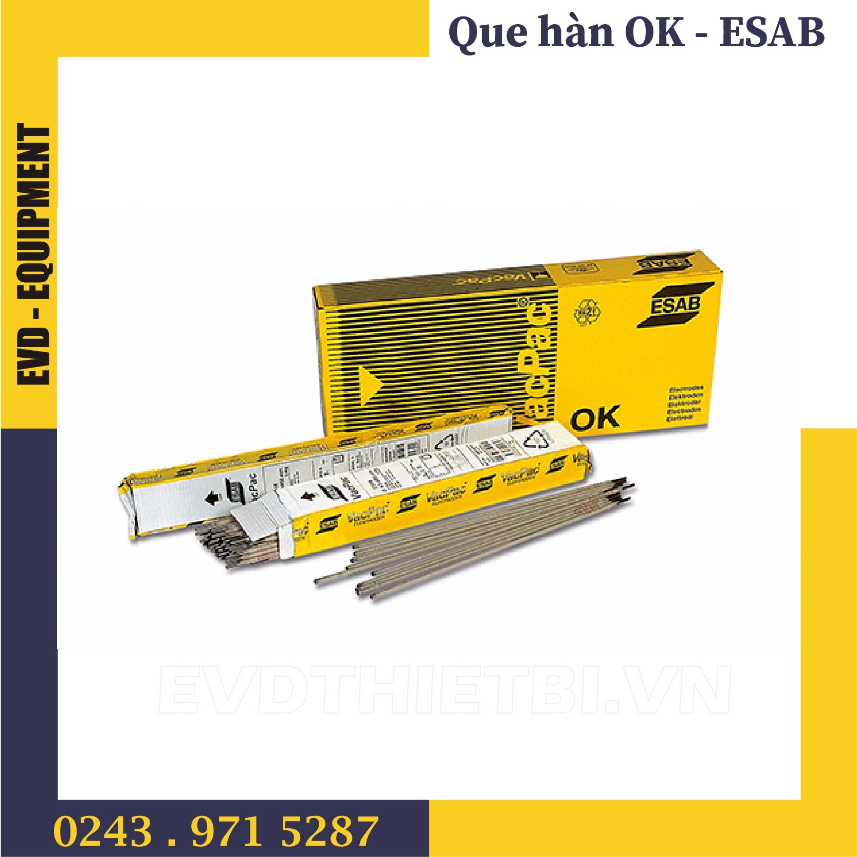 QUE HÀN ESAB OK 74.78