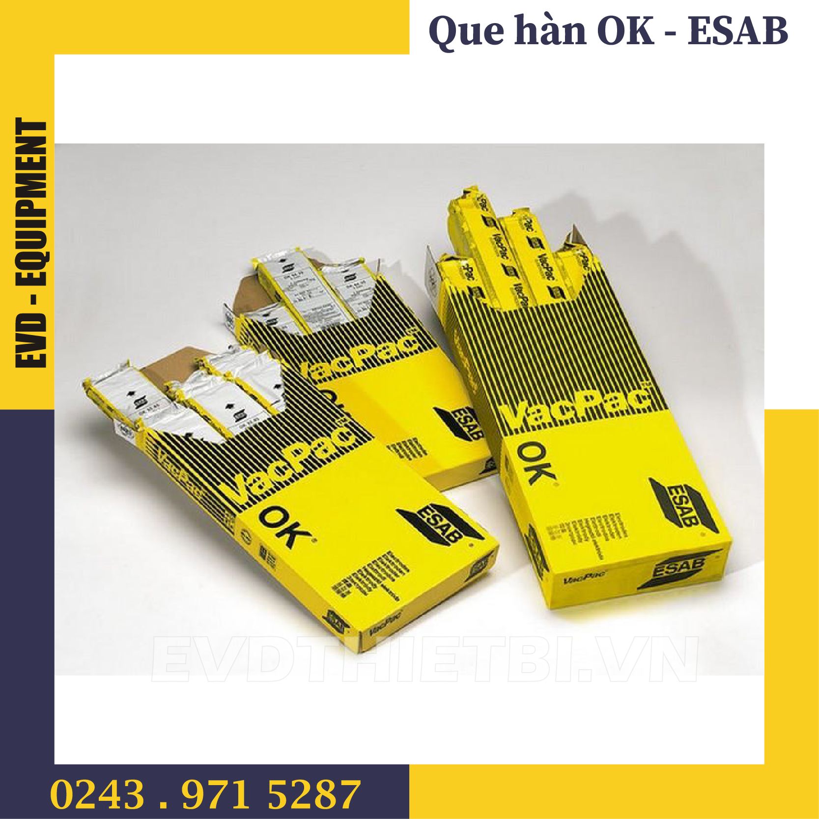 QUE HÀN ESAB OK 74.78