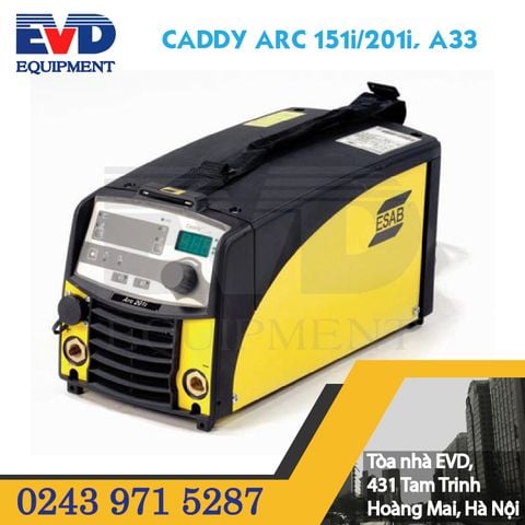 MÁY HÀN QUE ESAB CADDY ARC 151i/201i, A33